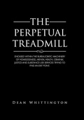 Bild: The Perpetual Treadmill - AUTHORHOUSE