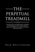 Bild: The Perpetual Treadmill - AUTHORHOUSE