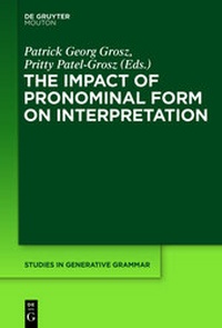 Enlarge image Cover: The Impact of Pronominal Form on Interpretation - De Gruyter Mouton