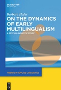Cover: On the Dynamics of Early Multilingualism - De Gruyter Mouton