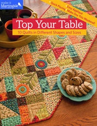 Enlarge image Cover: Top Your Table - Martingale & Company
