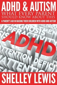 Enlarge image Cover: ADHD and Autism - Speedy Publishing LLC