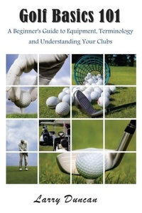 Abbildung von: Golf Basics 101 - Mojo Enterprises