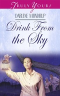 Cover: Drink From The Sky - Barbour Publishing, Inc.
