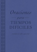 Cover: Oraciones para tiempos dificiles - Barbour Publishing, Inc.