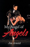 Cover: My Angel of Angels - iUniverse