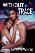 Cover: Without a Trace - Secret Cravings Publishing