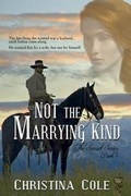 Cover: Not the Marrying Kind - Secret Cravings Publishing