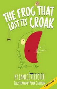 Enlarge image Cover: The Frog That Lost Its Croak - Paragon Publishing