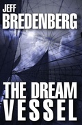 Cover: The Dream Vessel - Open Road Media Sci-Fi & Fantasy