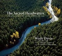 Enlarge image Cover: The Sacred Headwaters - Greystone Books,Canada