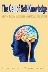 Enlarge image Cover: The Cell of Self-Knowledge - Lushena Books