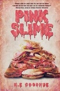 Cover: Pink Slime - Severed Press