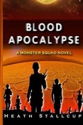 Cover: Blood Apocalypse - May December Publications LLC