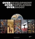 Cover: Overdevelopment, Overpopulation, Overshoot - Goff Books