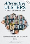 Cover: Alternative Ulsters - Liberties Press Ltd