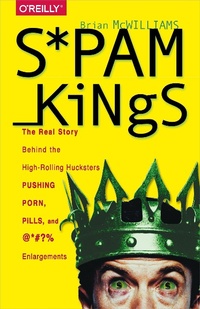 Abbildung von: Spam Kings - O'Reilly