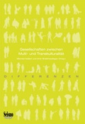 Cover: Gesellschaften zwischen Multi- und Transkulturalit&auml;t - Seismo Verlag