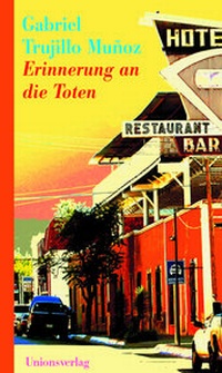 Abbildung von: Erinnerung an die Toten - Unionsverlag