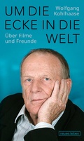 Cover: Um die Ecke in die Welt - Neues Leben