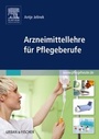 Bild: Arzneimittellehre für Pflegeberufe - Urban & Fischer