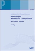 Cover: Die Pr&uuml;fung der Medizinischen Fachangestellten - NWB