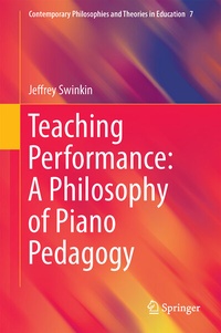 Abbildung von: Teaching Performance: A Philosophy of Piano Pedagogy - Springer