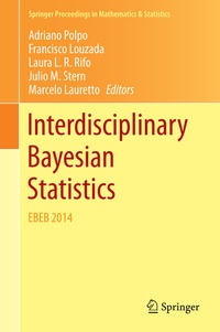 Enlarge image Cover: Interdisciplinary Bayesian Statistics - Springer