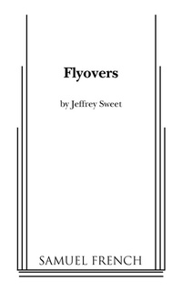 Enlarge image Cover: Flyovers - Samuel French, Inc