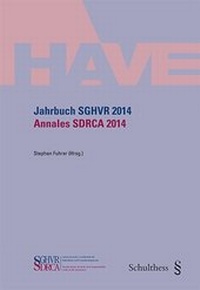 Abbildung von: Jahrbuch SGHVR 2014 / Annales SDRCA 2014 - Schulthess Juristische Medien
