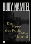 Cover: Das Herz des Potts schl&auml;gt am Kanal - BoD - Books on Demand