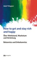 Cover: How to get and stay rich and happy - Metropolis