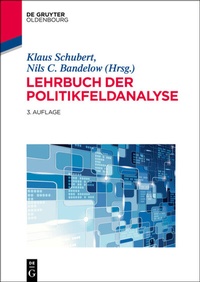 Abbildung von: Lehrbuch der Politikfeldanalyse - De Gruyter Oldenbourg