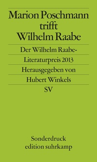 Abbildung von: Marion Poschmann trifft Wilhelm Raabe - Suhrkamp