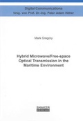 Cover: Hybrid Microwave/Free-space Optical Transmission in the Maritime Environment - Shaker
