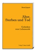 Cover: Alter, Sterben und Tod - Traugott Bautz