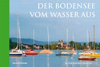 Enlarge image Cover: Der Bodensee vom Wasser aus - Edition Panorama