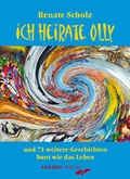 Cover: Ich heirate Olly - Fahner, Hans