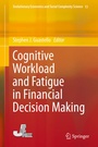 Cover: Cognitive Workload and Fatigue in Financial Decision Making - Springer
