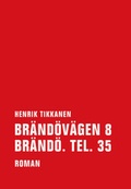Cover: Br&auml;nd&ouml;v&auml;gen 8 Br&auml;nd&ouml;. Tel. 35 - Verbrecher
