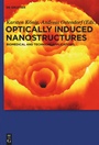 Cover: Optically Induced Nanostructures - De Gruyter