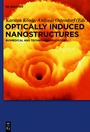 Cover: Optically Induced Nanostructures - De Gruyter