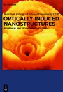 Cover: Optically Induced Nanostructures - De Gruyter