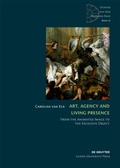 Cover: Art, Agency and Living Presence - De Gruyter Akademie Forschung