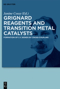 Abbildung von: Grignard Reagents and Transition Metal Catalysts - De Gruyter