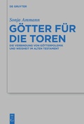 Cover: G&ouml;tter f&uuml;r die Toren - De Gruyter