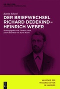 Cover: Der Briefwechsel Richard Dedekind - Heinrich Weber - De Gruyter Oldenbourg