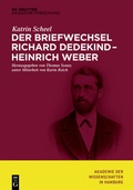 Cover: Der Briefwechsel Richard Dedekind - Heinrich Weber - De Gruyter