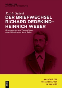 Abbildung von: Der Briefwechsel Richard Dedekind - Heinrich Weber - De Gruyter