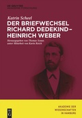 Cover: Der Briefwechsel Richard Dedekind - Heinrich Weber - De Gruyter